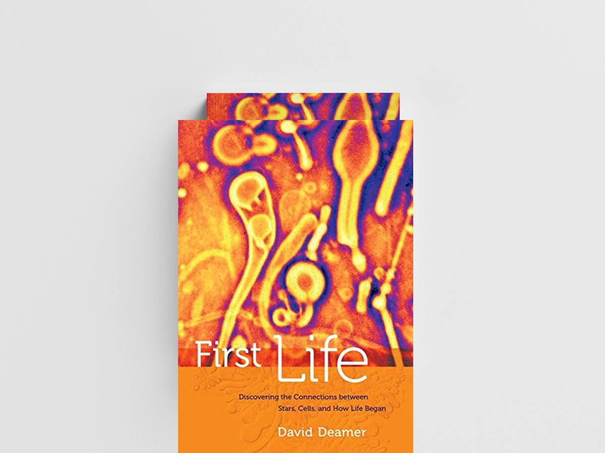 First Life by David Deamer; 9780520274457