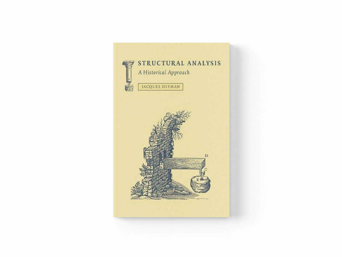 Structural Analysis by Jacques  Heyman; 9780521041355