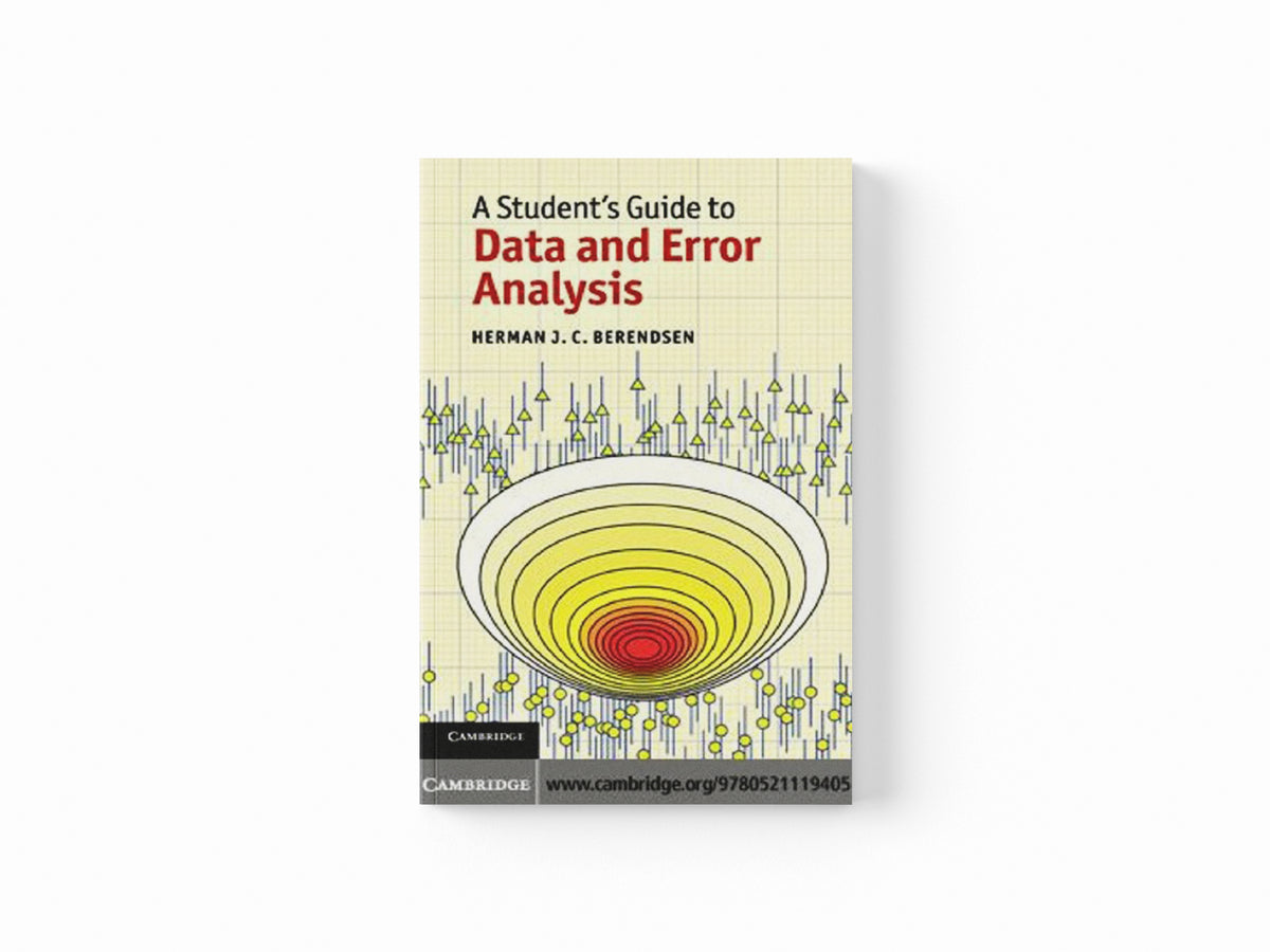A Student's Guide to Data and Error Analysis by Herman J. C.  Berendsen; 9780521134927