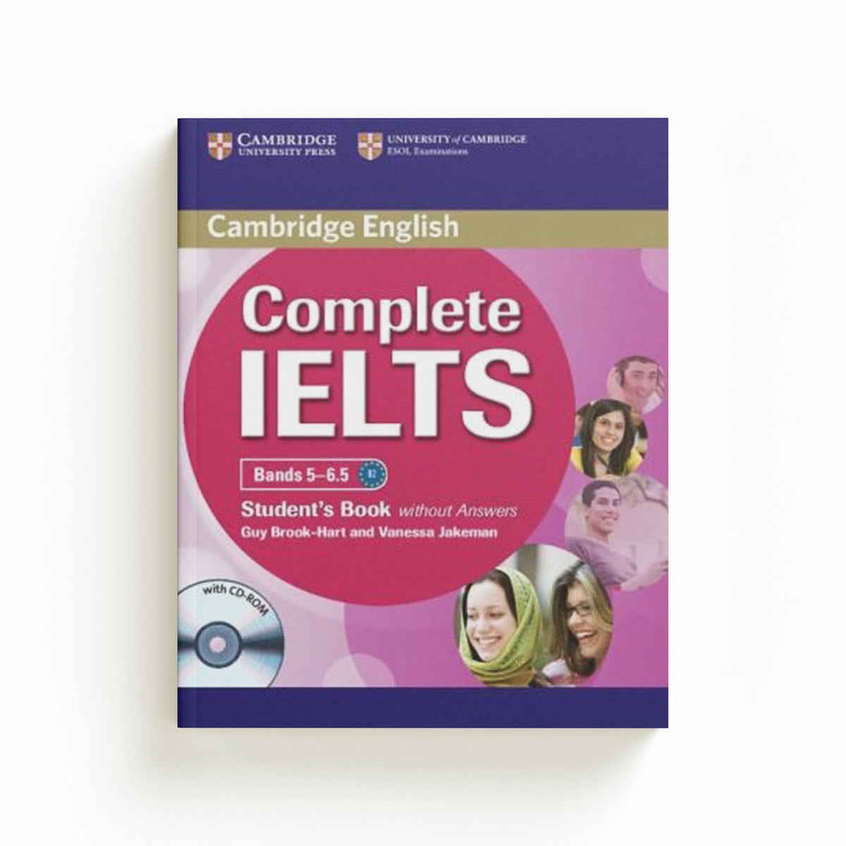 Complete IELTS Bands 5-6.5 Student's Book without Answers with CD-ROM by Guy Brook-Hart; Vanessa Jakeman; 9780521179492