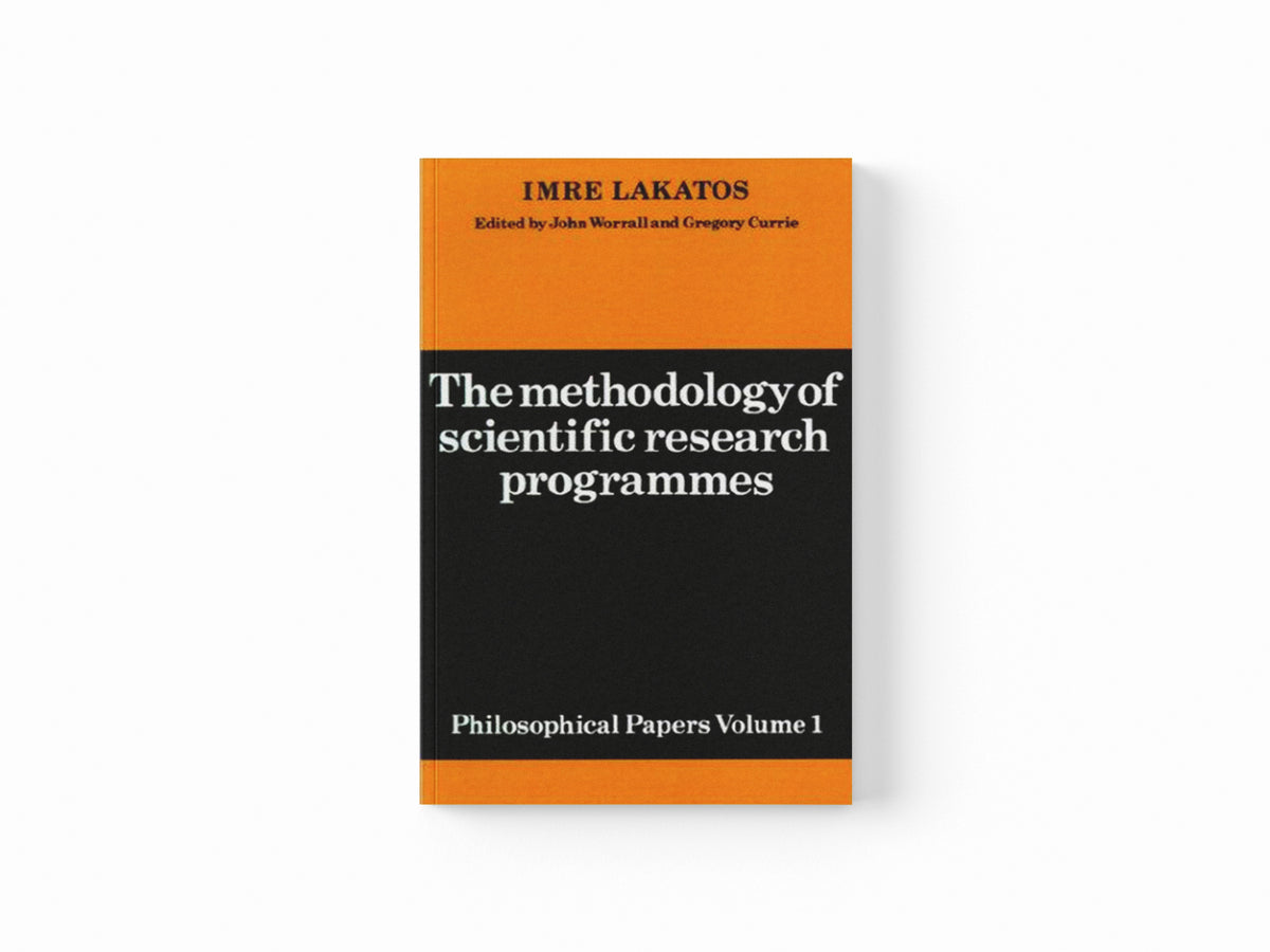The Methodology of Scientific Research Programmes: Volume 1 by Imre Lakatos; 9780521280310
