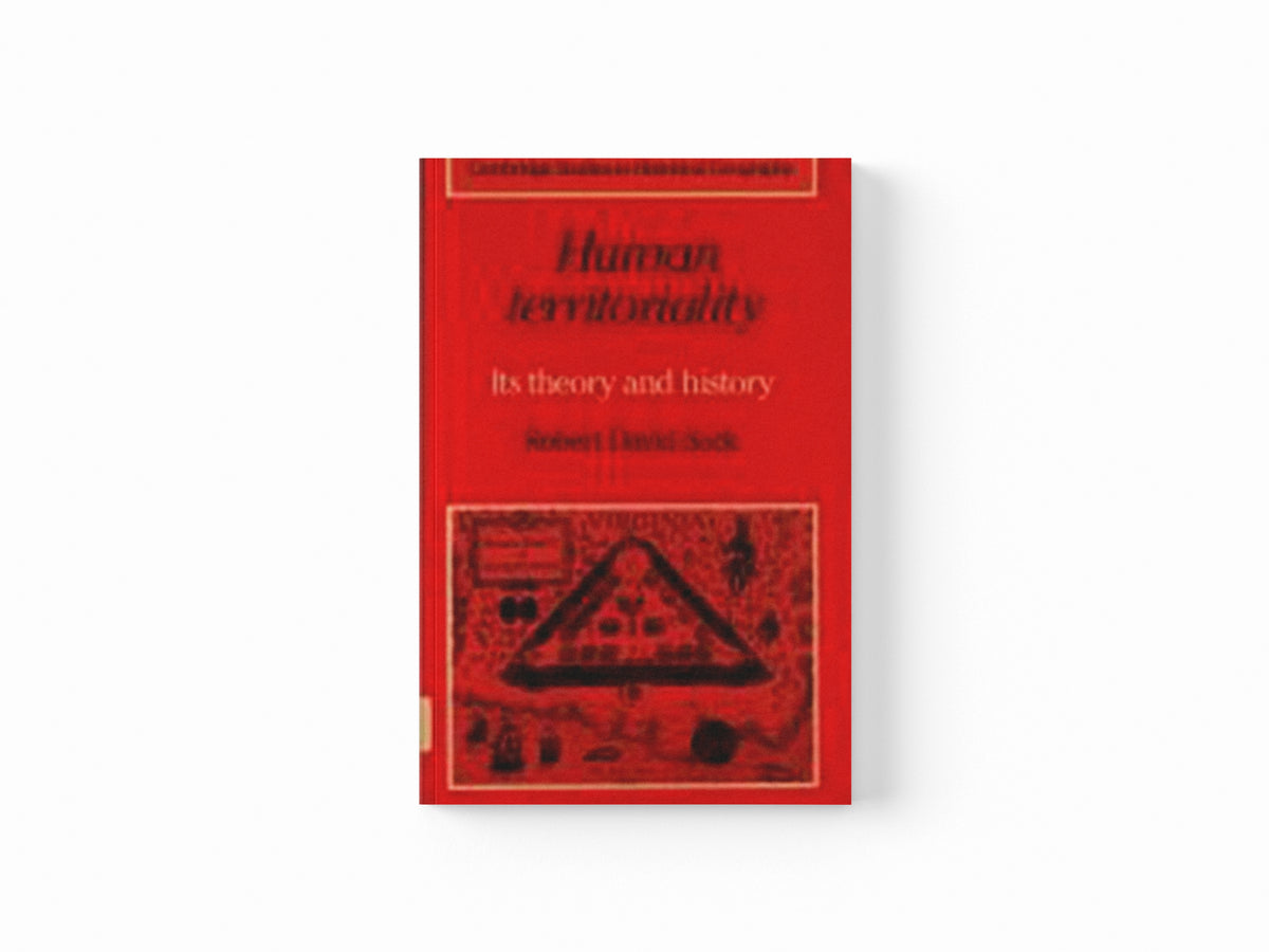 Human Territoriality by Robert David Sack; 9780521311809