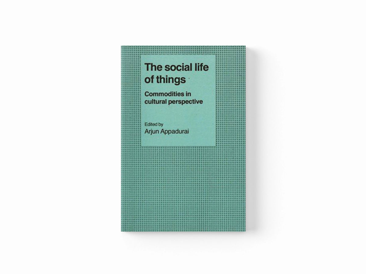 The Social Life of Things; 9780521357265