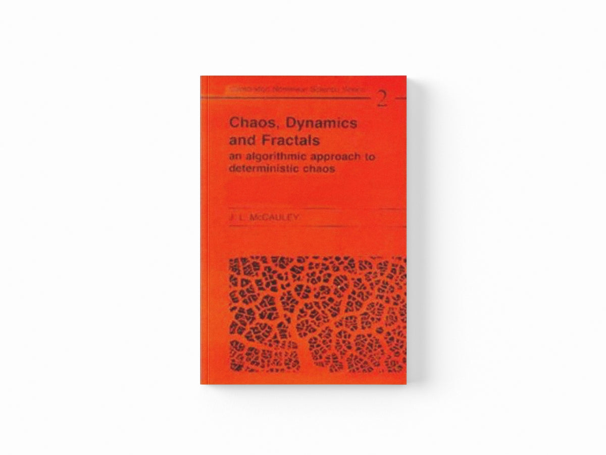 Chaos, Dynamics, and Fractals by Joseph L.  McCauley; 9780521467476
