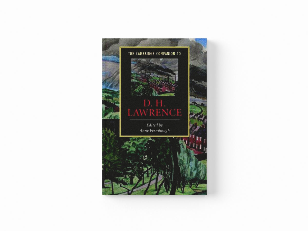 The Cambridge Companion to D. H. Lawrence; 9780521626170