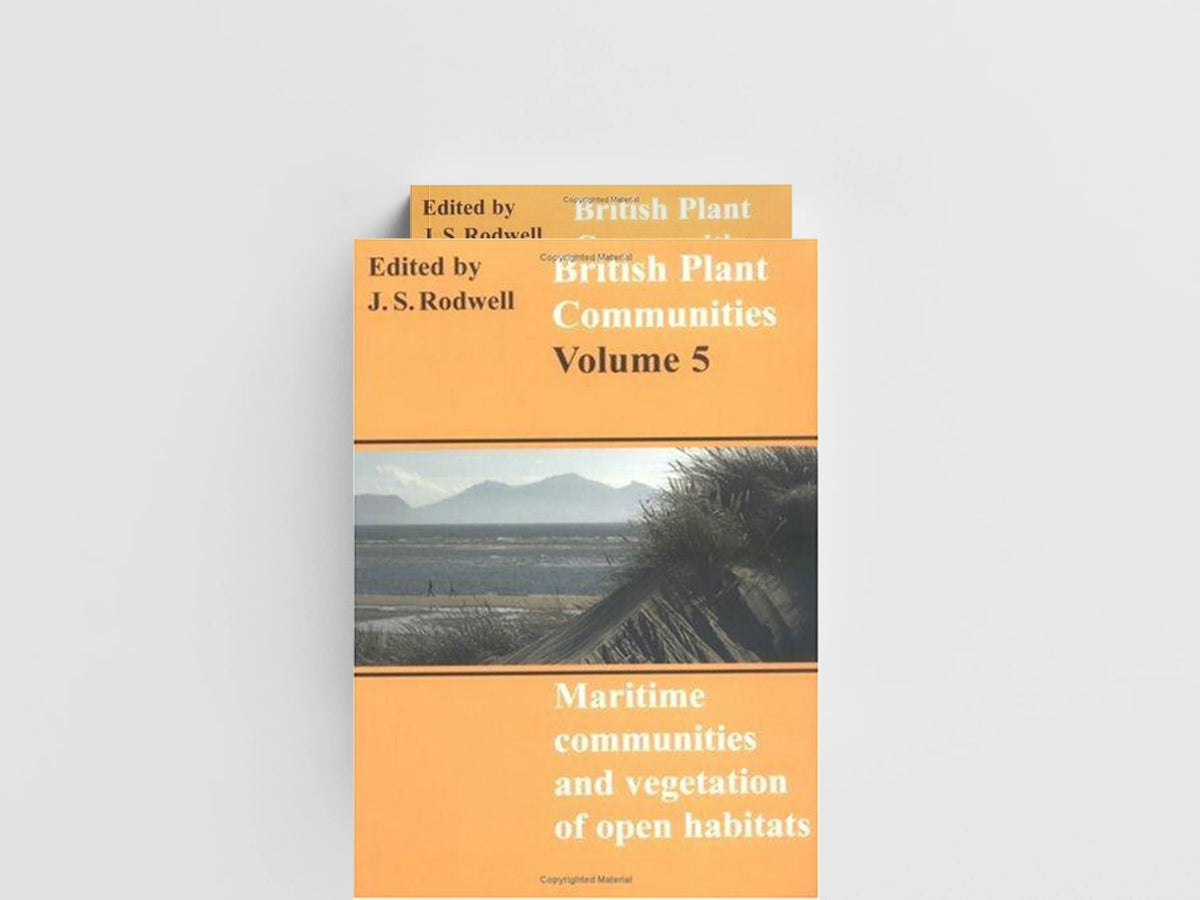 British Plant Communities: Volume 5, Maritime Communities and Vegetation of Open Habitats; 9780521644761
