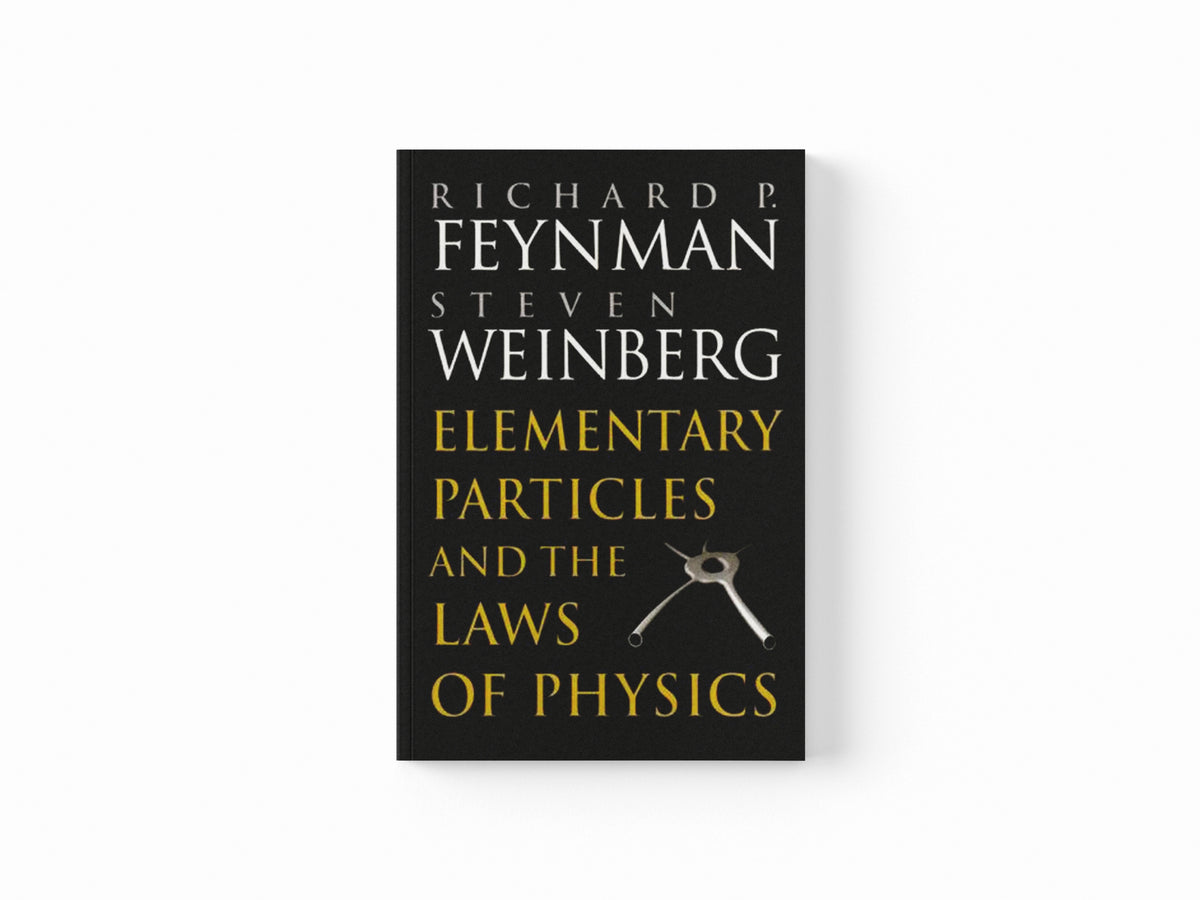 Elementary Particles and the Laws of Physics by Richard P. Feynman; Steven  Weinberg; 9780521658621