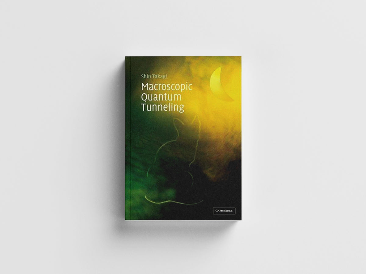 Macroscopic Quantum Tunneling by Shin  Takagi; 9780521675710
