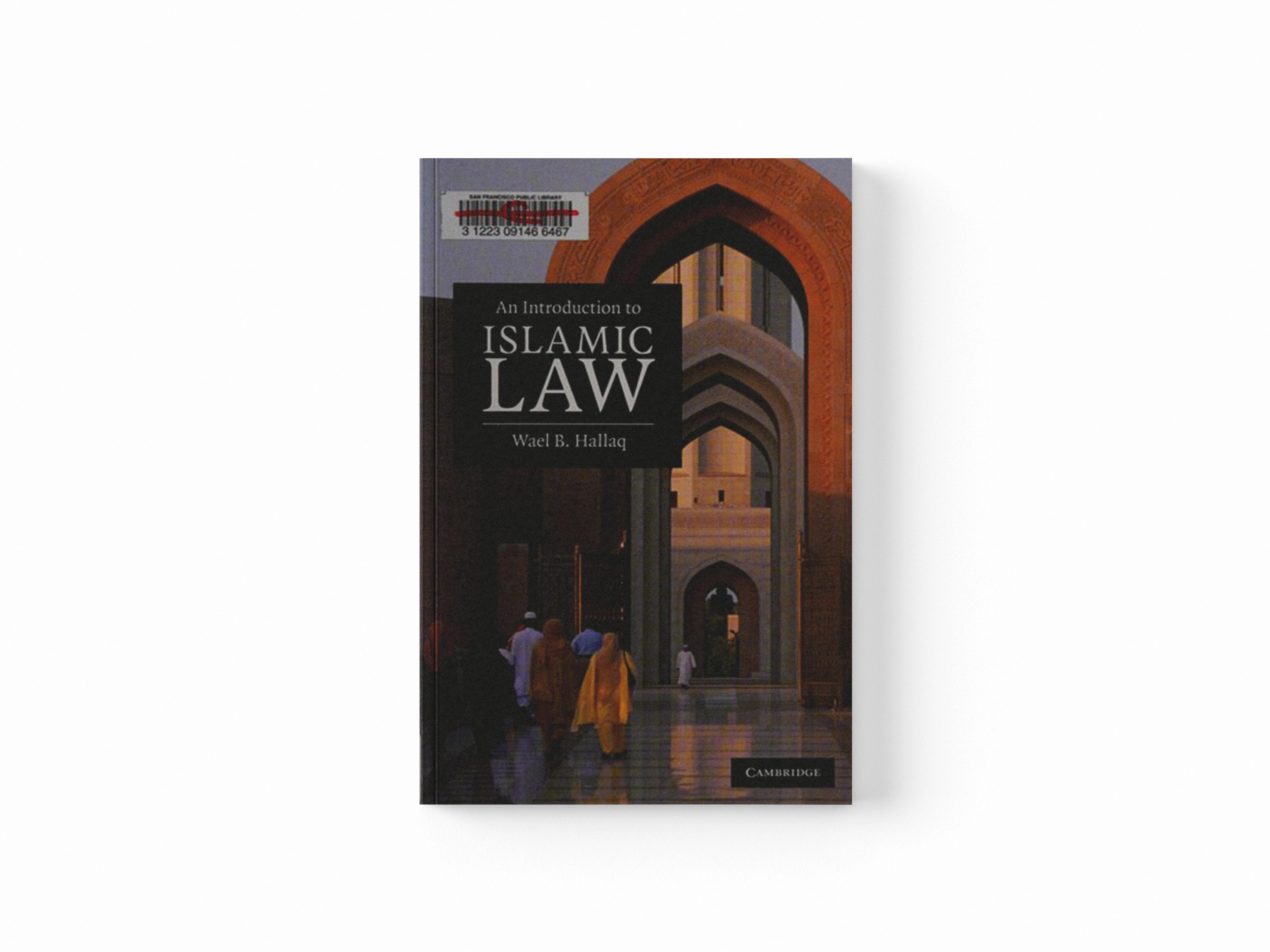 An Introduction to Islamic Law by Wael B.  Hallaq; 9780521678735
