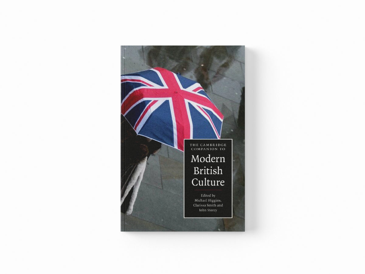 The Cambridge Companion to Modern British Culture; 9780521683463
