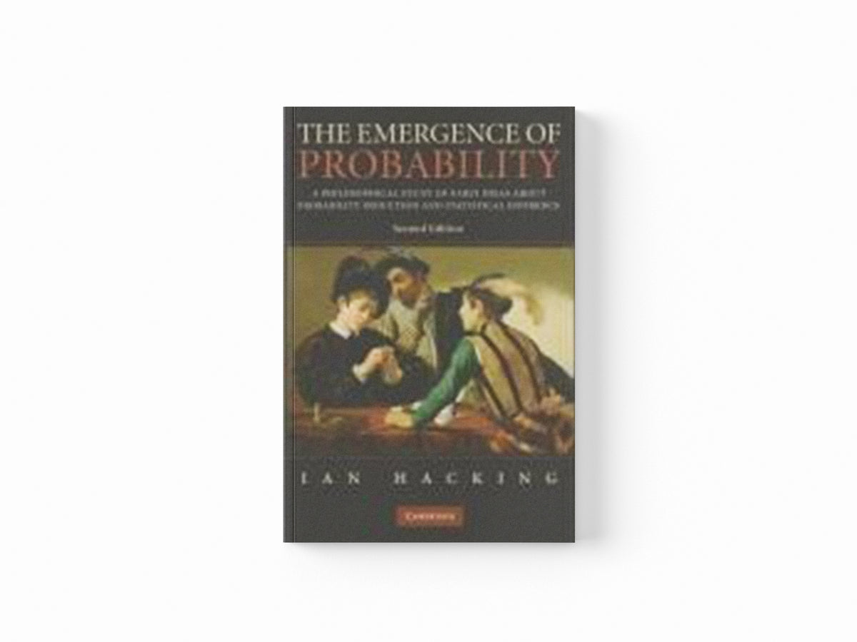 The Emergence of Probability by Ian Hacking; 9780521685573