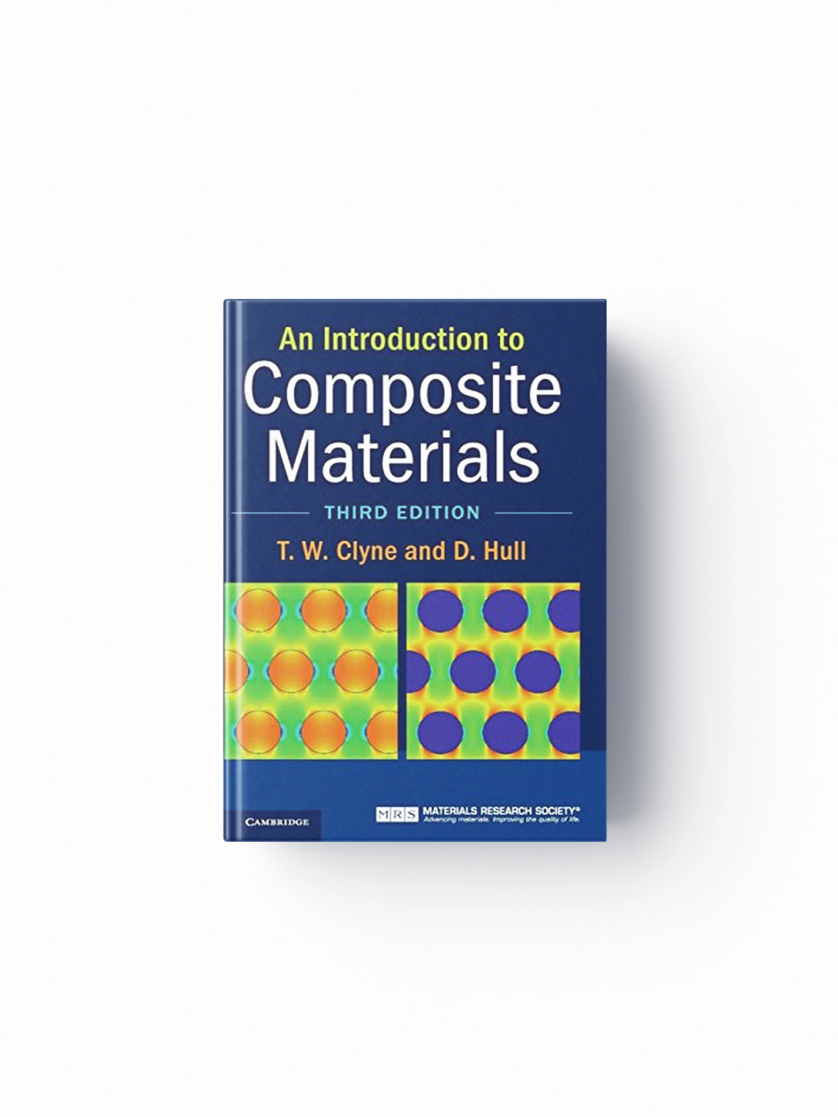 An Introduction to Composite Materials by D.  Hull; T. W.  Clyne; 9780521860956