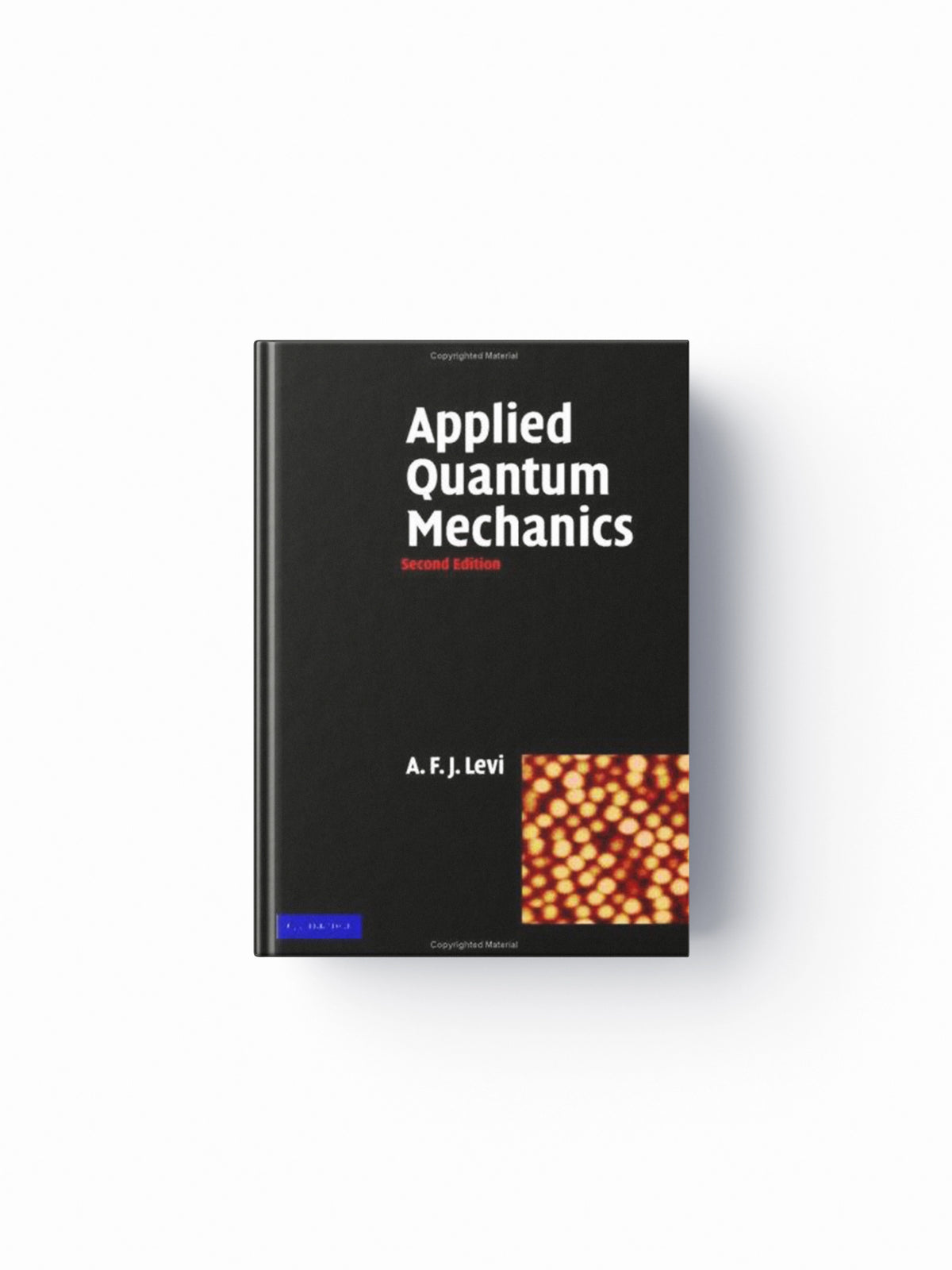 Applied Quantum Mechanics by A. F. J.  Levi; 9780521860963