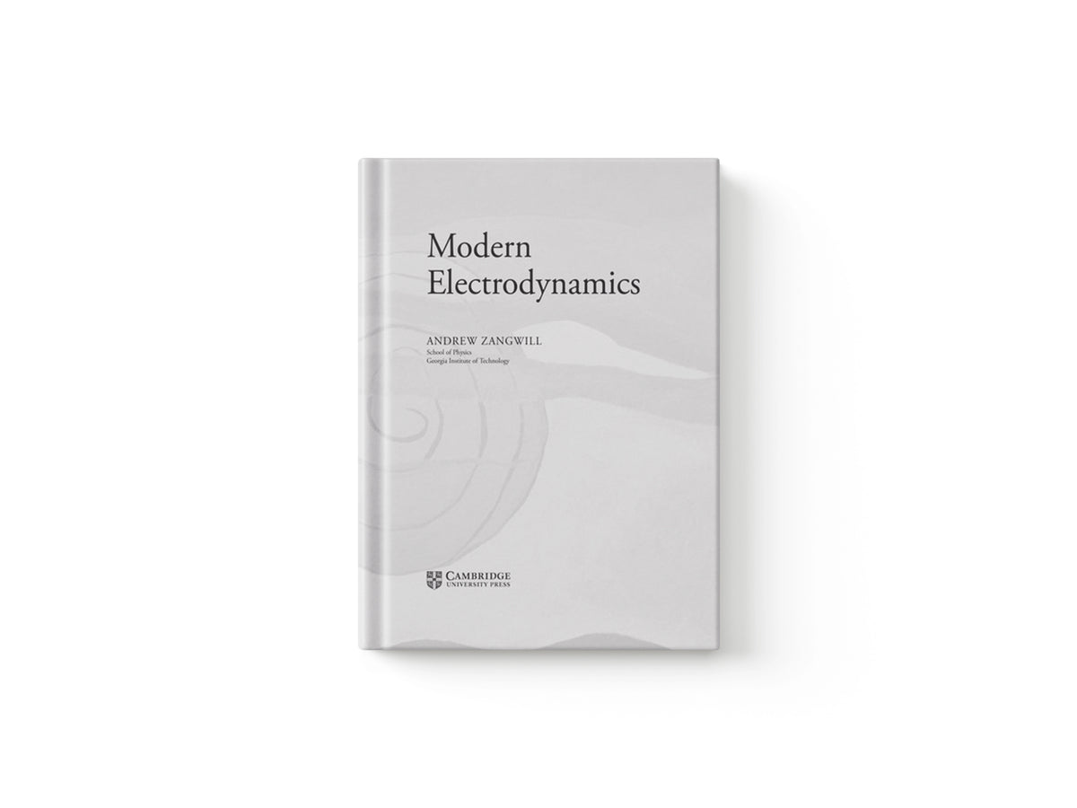 Modern Electrodynamics by Andrew  Zangwill; 9780521896979