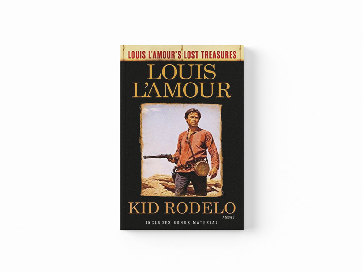 Kid Rodelo by Louis L'amour; 9780525486282