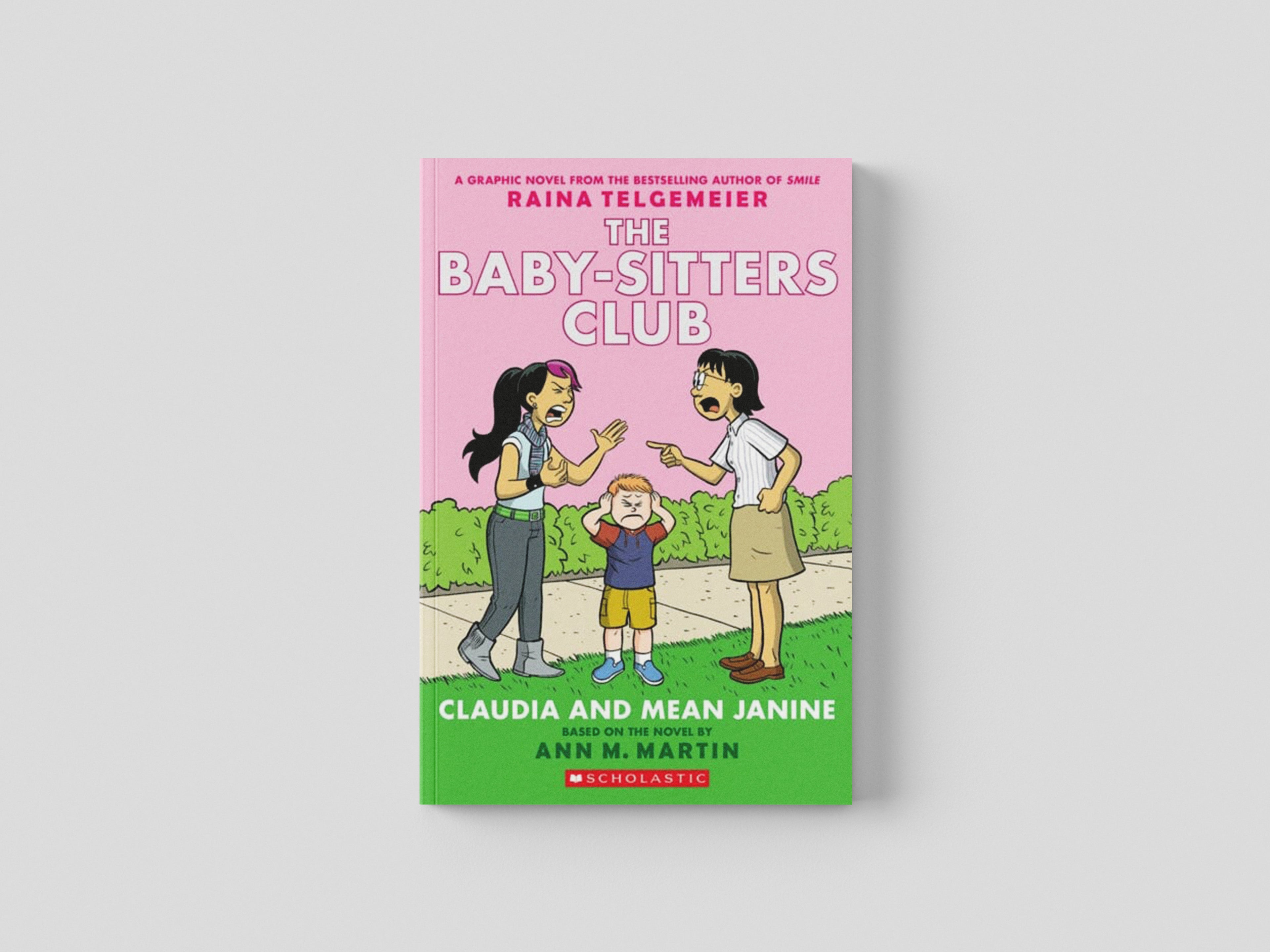 Claudia and Mean Janine by Ann M. Martin; 9780545886222