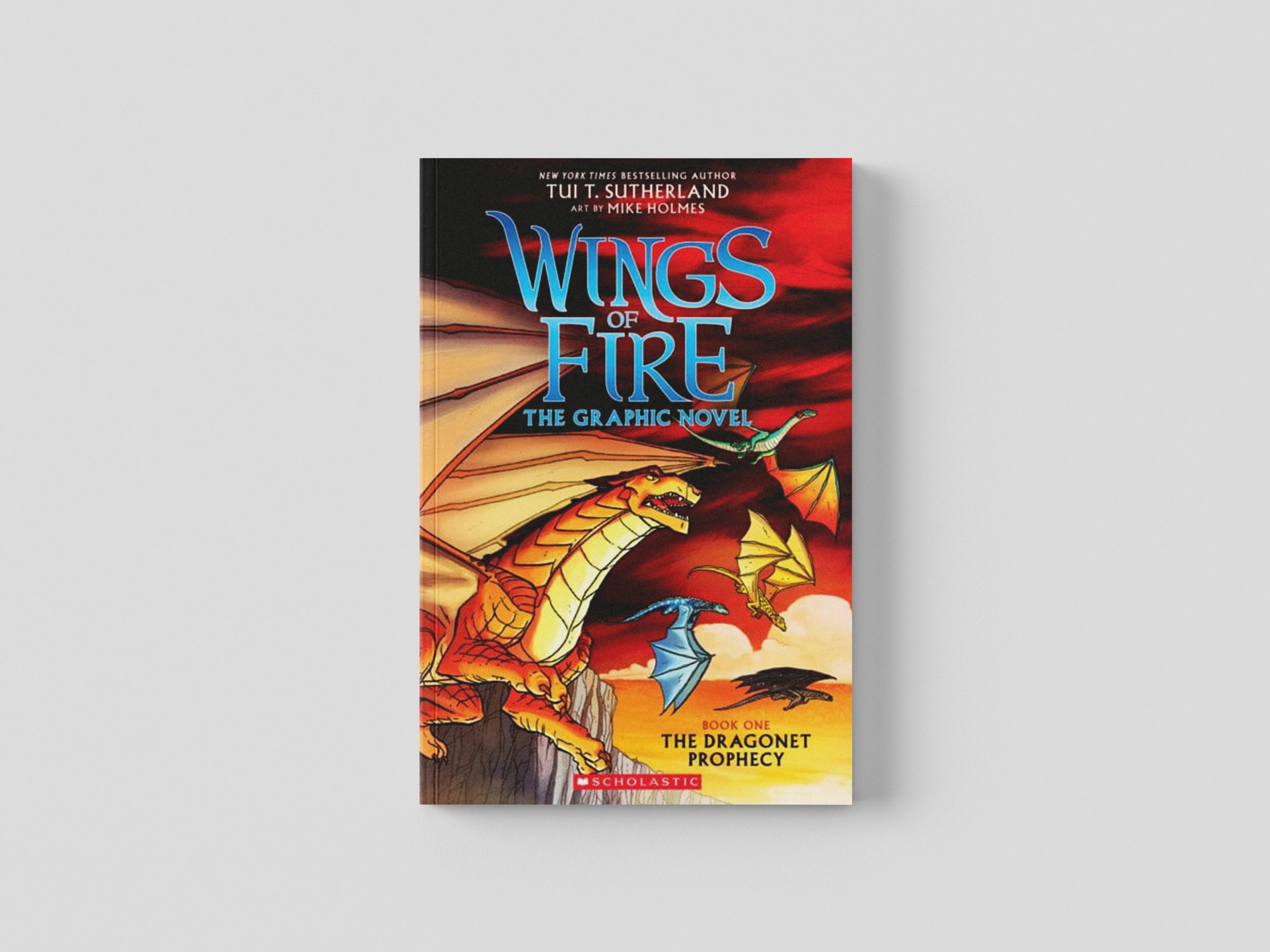 The Dragonet Prophecy (Wings of Fire Graphic Novel #1) by Tui T. Sutherland; 9780545942157