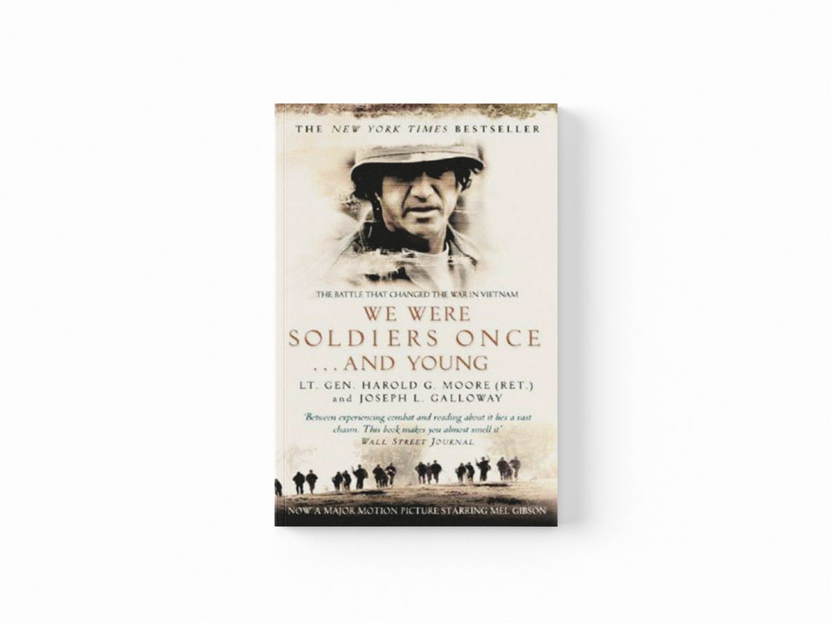 We Were Soldiers Once...And Young by Joseph L. Galloway; Lt General Harold G Moore; 9780552150262