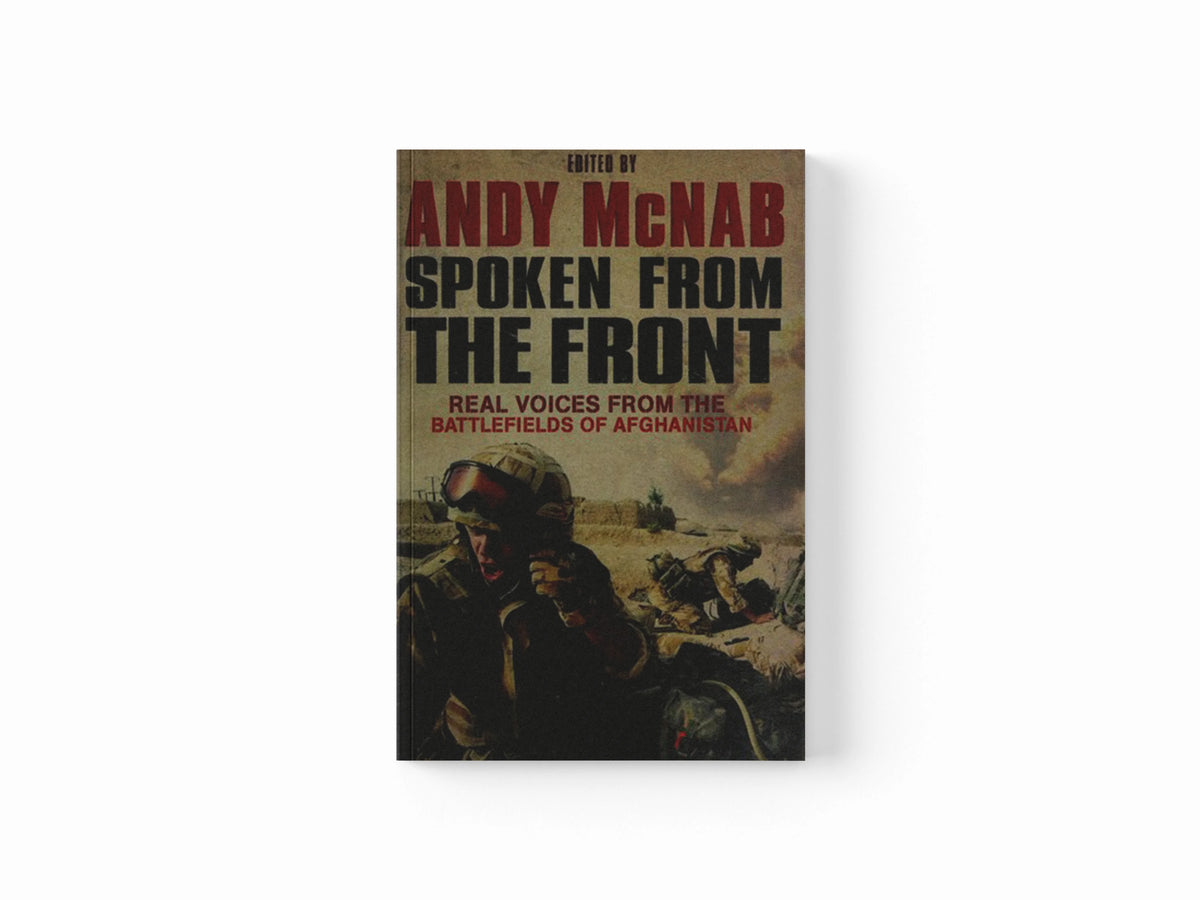 Spoken From The Front by Andy McNab; 9780552160803