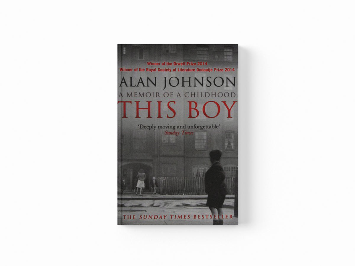 This Boy by Alan Johnson; 9780552167017