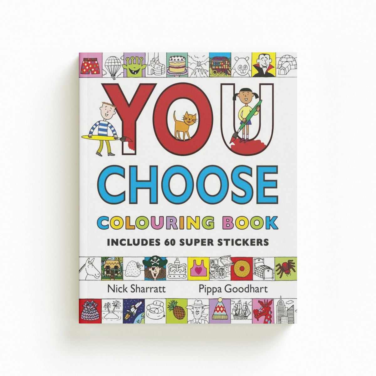 You Choose: Colouring Book with Stickers