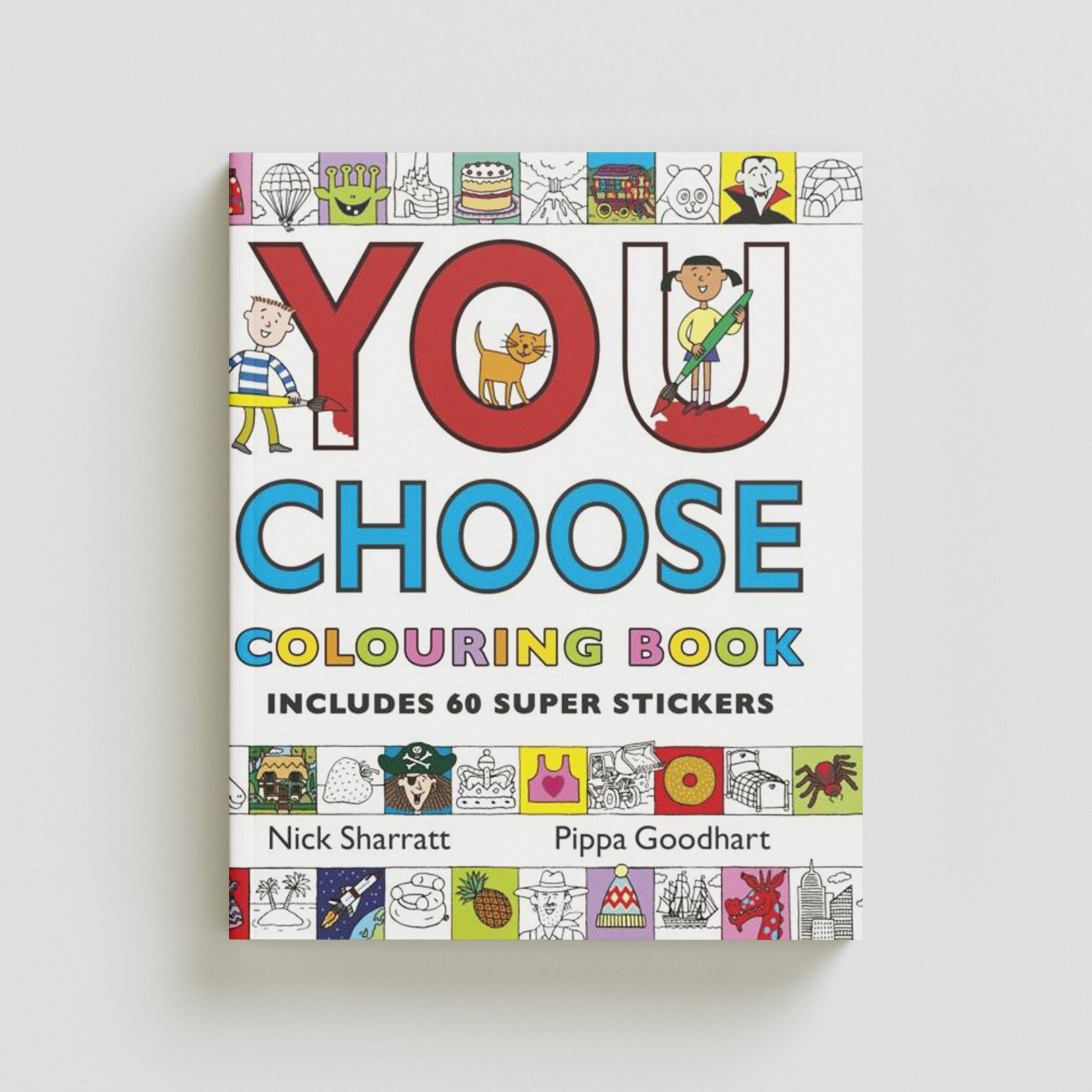 You Choose: Colouring Book with Stickers by Penguin Random House Children's UK; 9780552564717