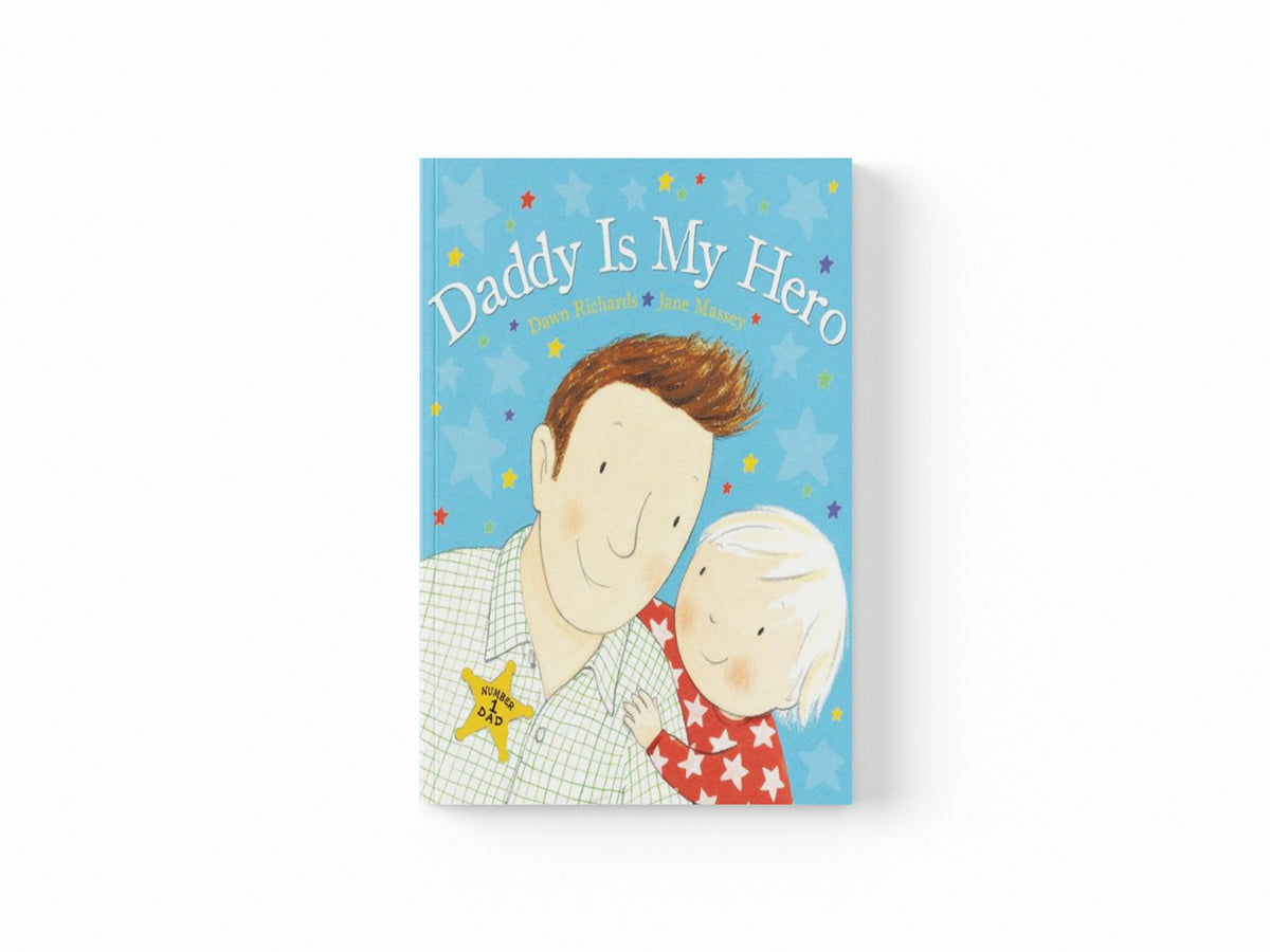 Daddy is My Hero