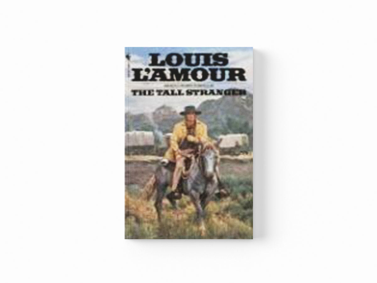 The Tall Stranger by Louis L'Amour; 9780553281026