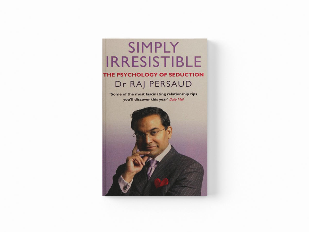 Simply Irresistible by Raj Persaud; 9780553817775