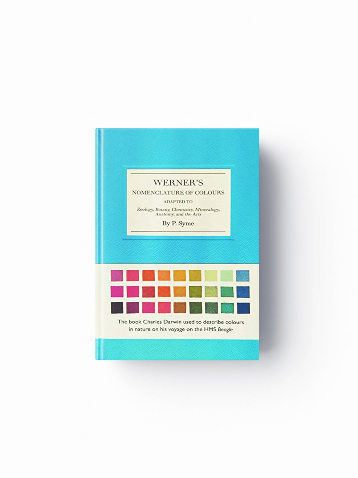 Werner's Nomenclature of Colours by Patrick Syme; 9780565094454