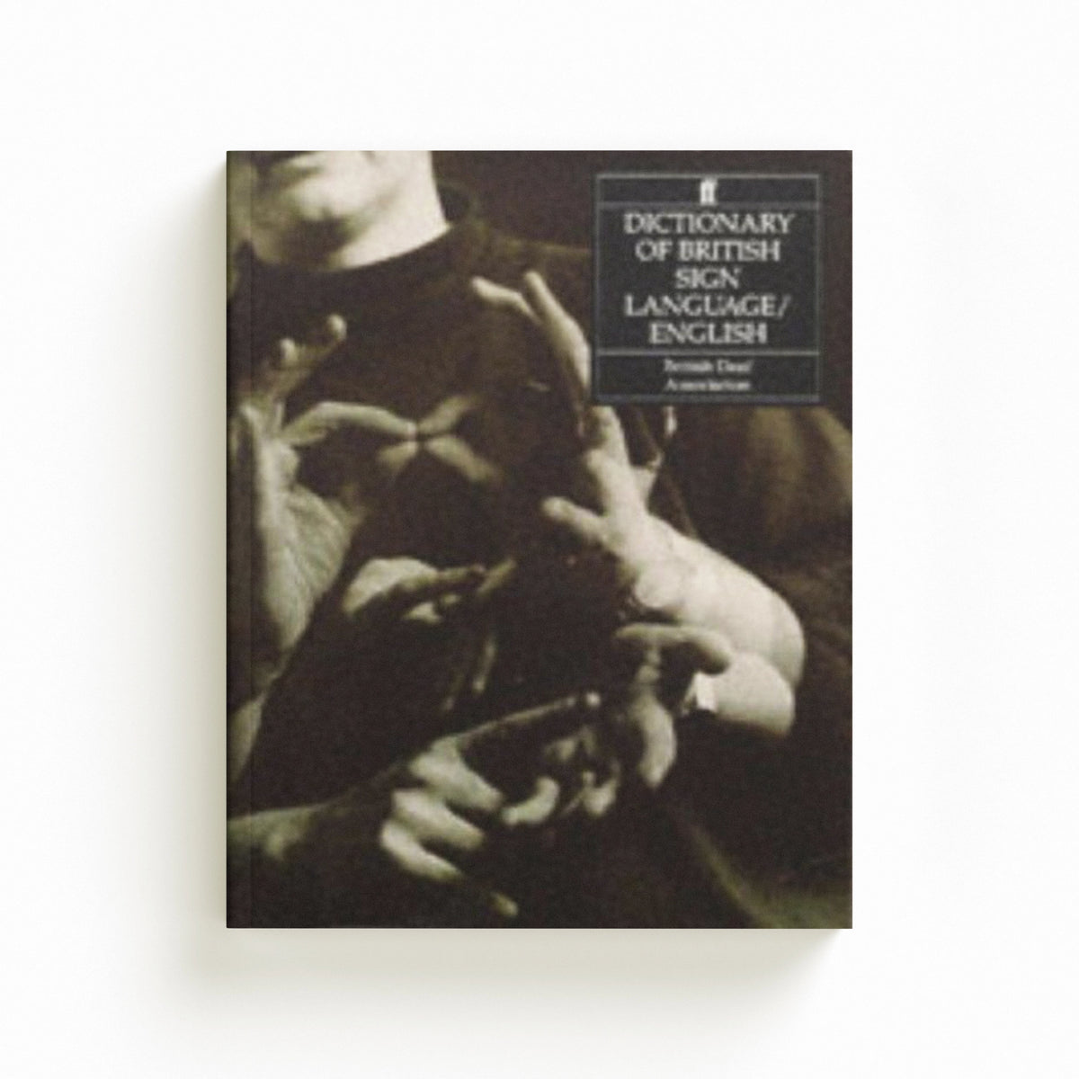 Dictionary of British Sign Language; 9780571143467