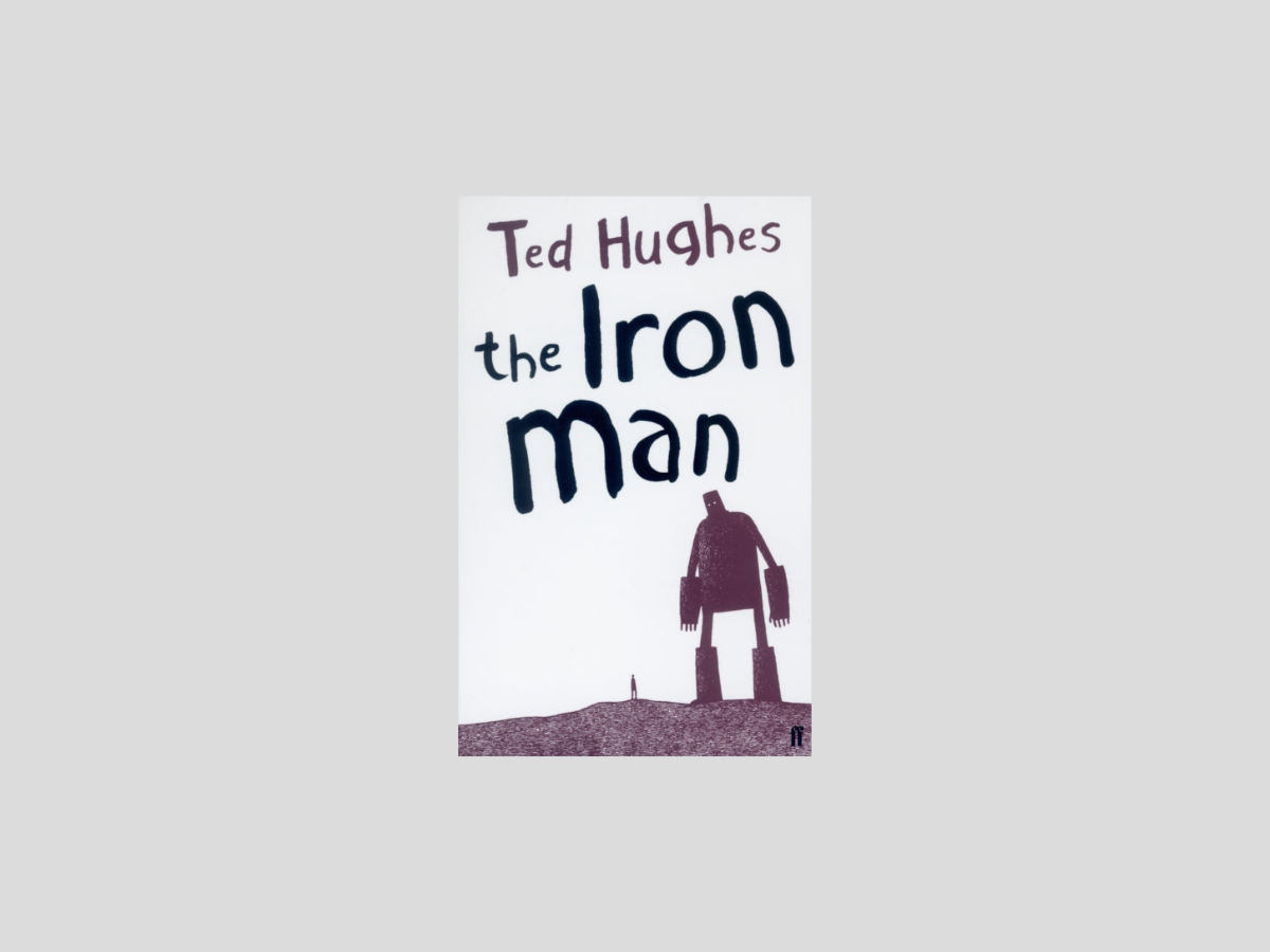 The Iron Man by Ted Hughes; 9780571226122