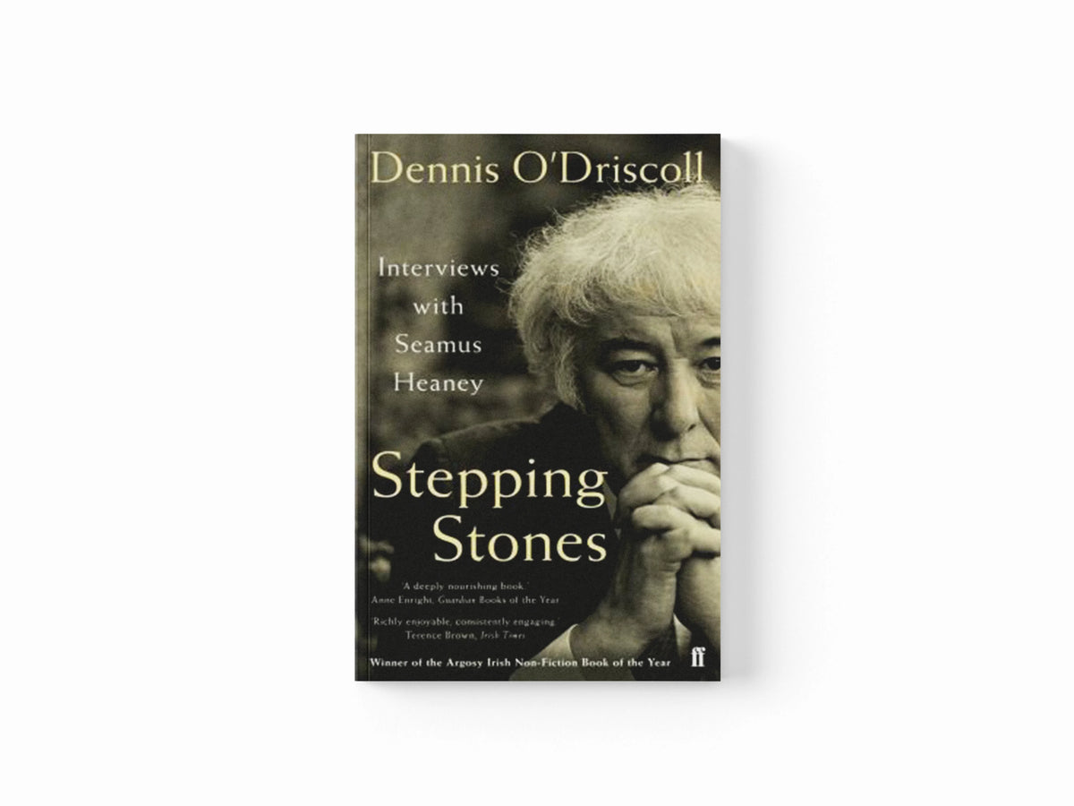 Stepping Stones by Dennis   O'Driscoll; 9780571242535