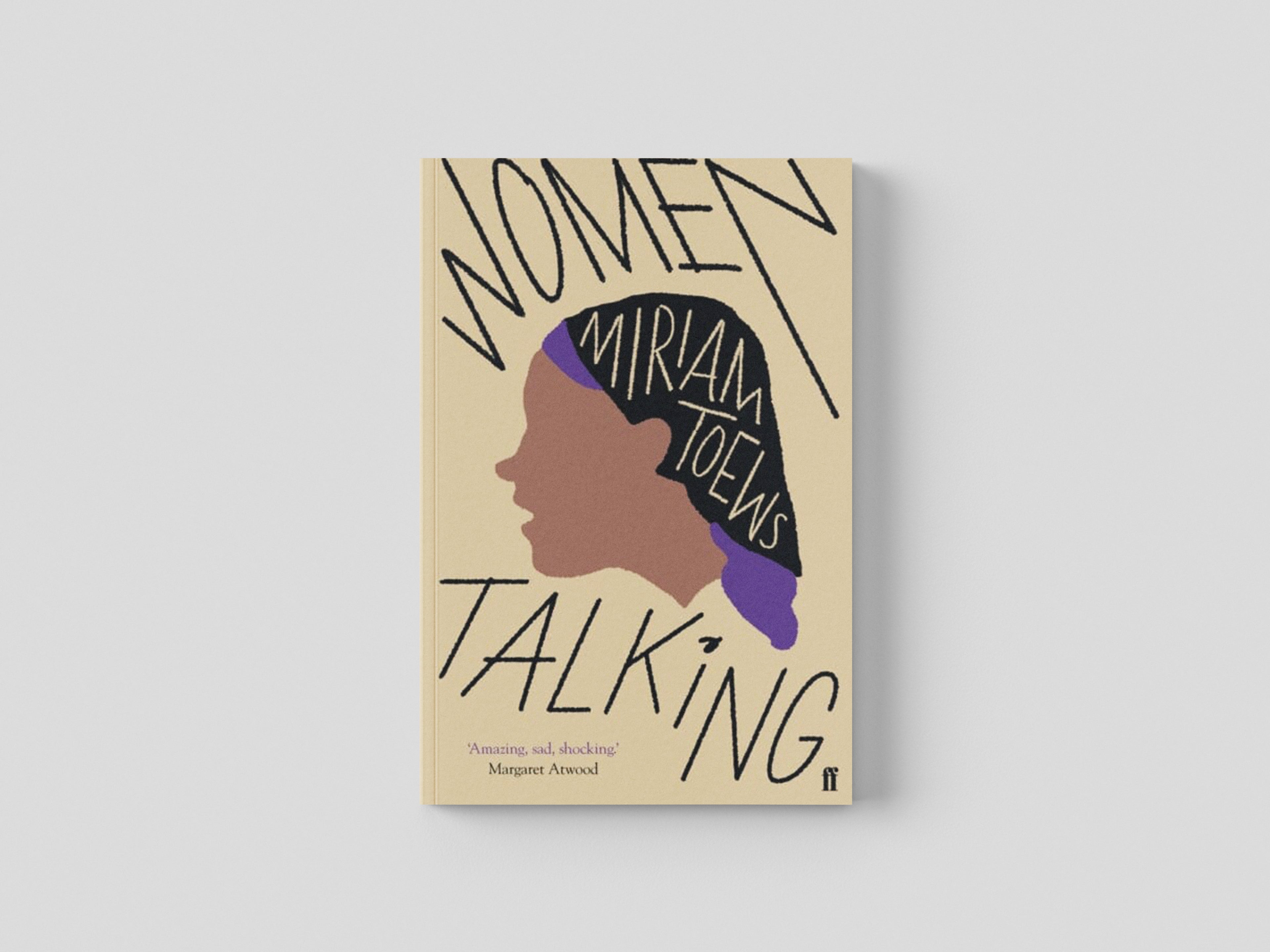 Women Talking by Faber & Faber; 9780571340330
