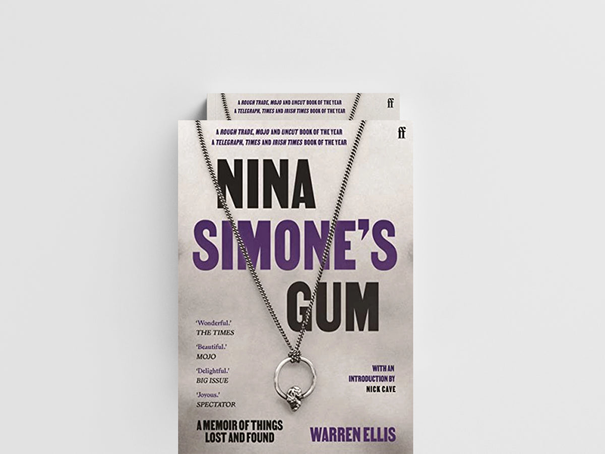 Nina Simone's Gum by Warren Ellis; 9780571365630