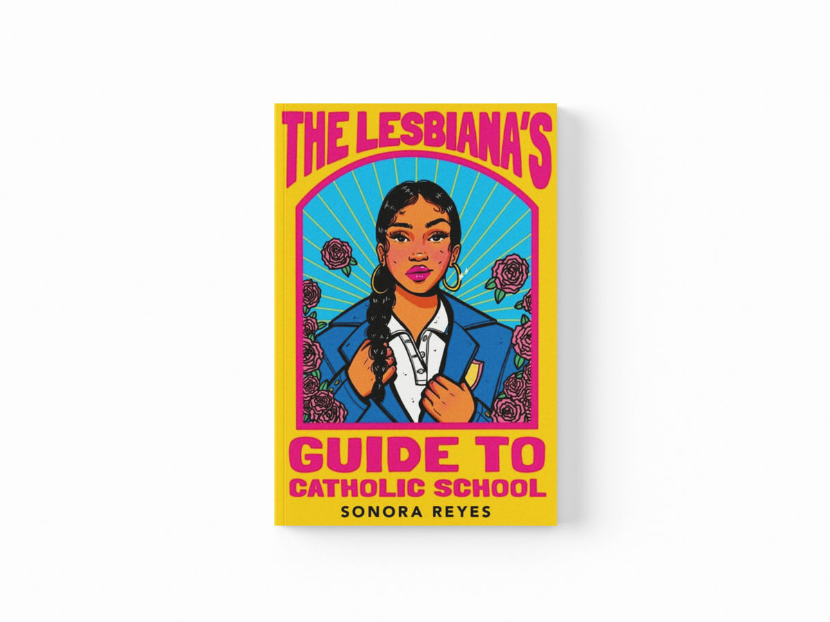 The Lesbiana's Guide To Catholic School