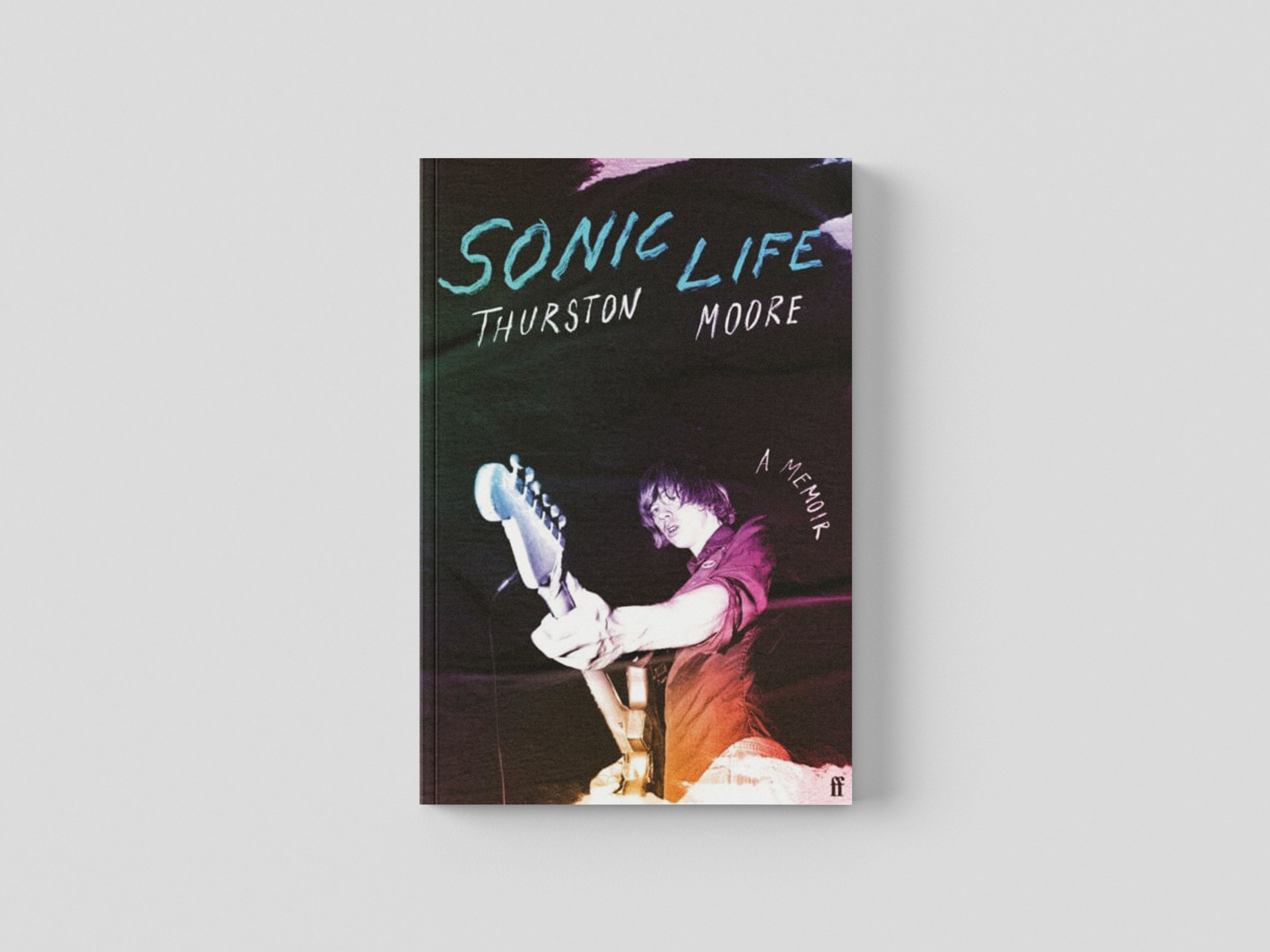 Sonic Life by Thurston Moore; 9780571373949