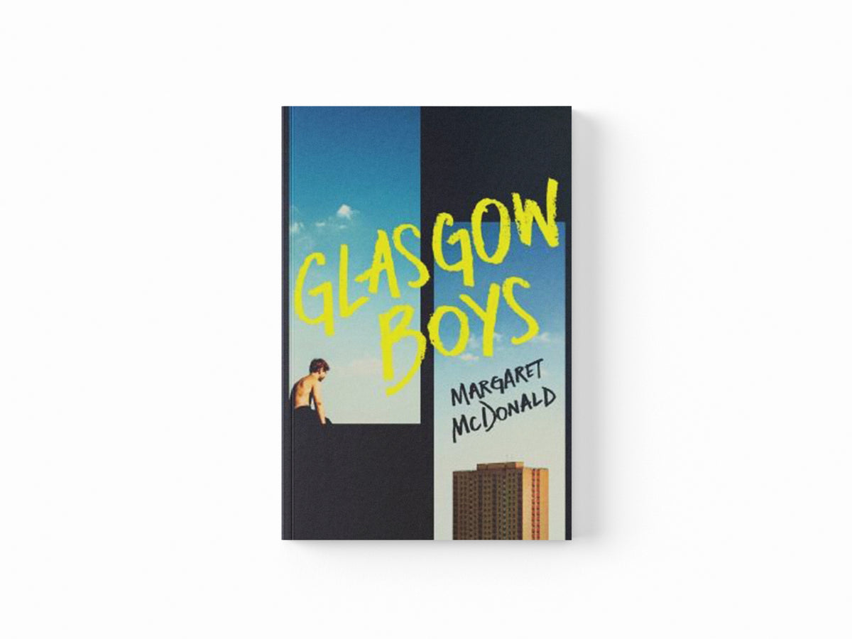 Glasgow Boys by Margaret McDonald; 9780571382972