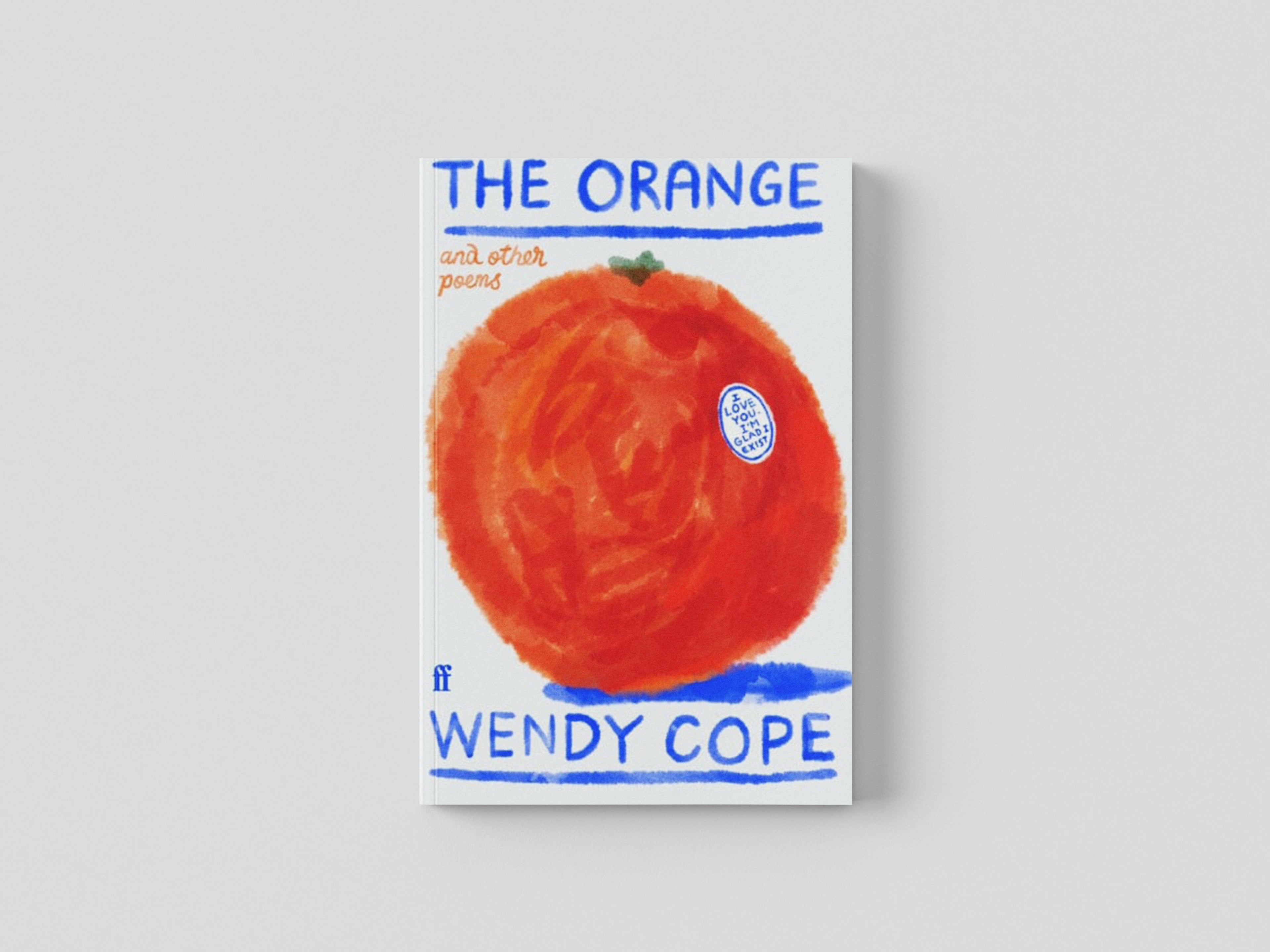 The Orange and other poems by Wendy Cope; 9780571389513