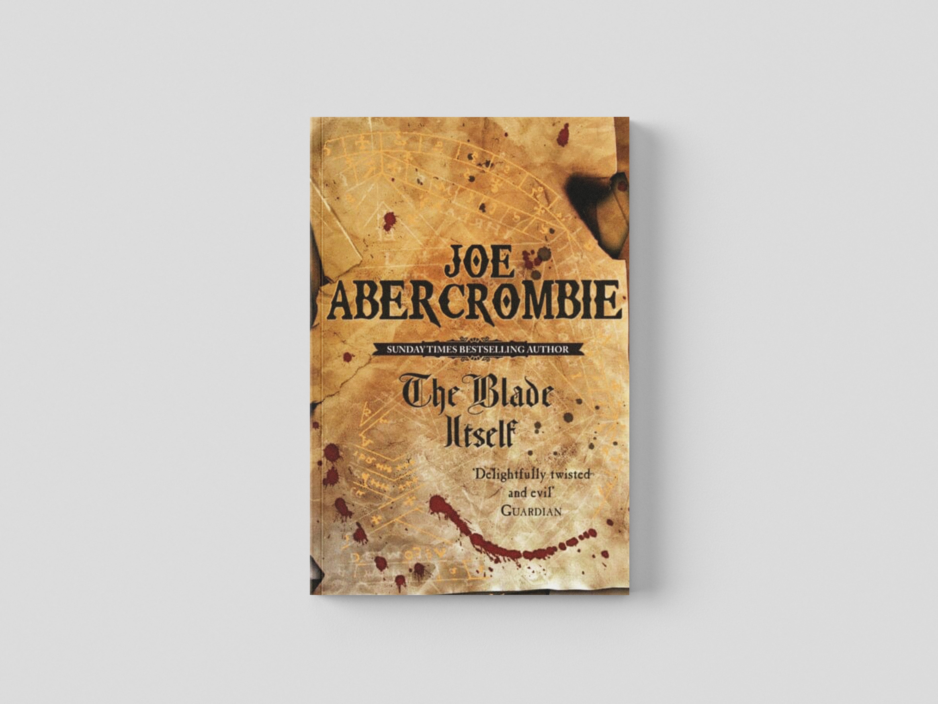 The Blade Itself by Joe Abercrombie; 9780575079793