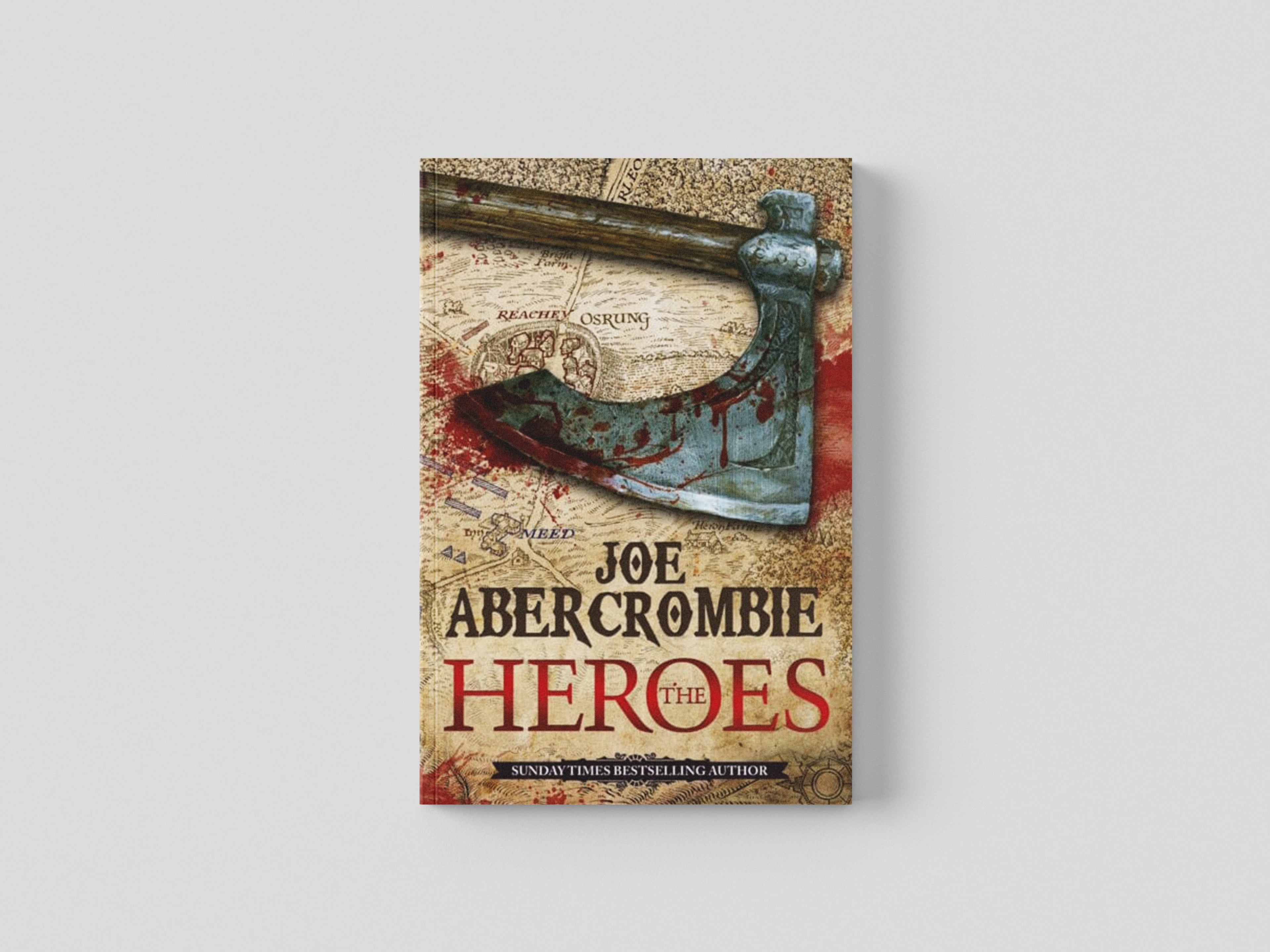 The Heroes by Joe Abercrombie; 9780575083851
