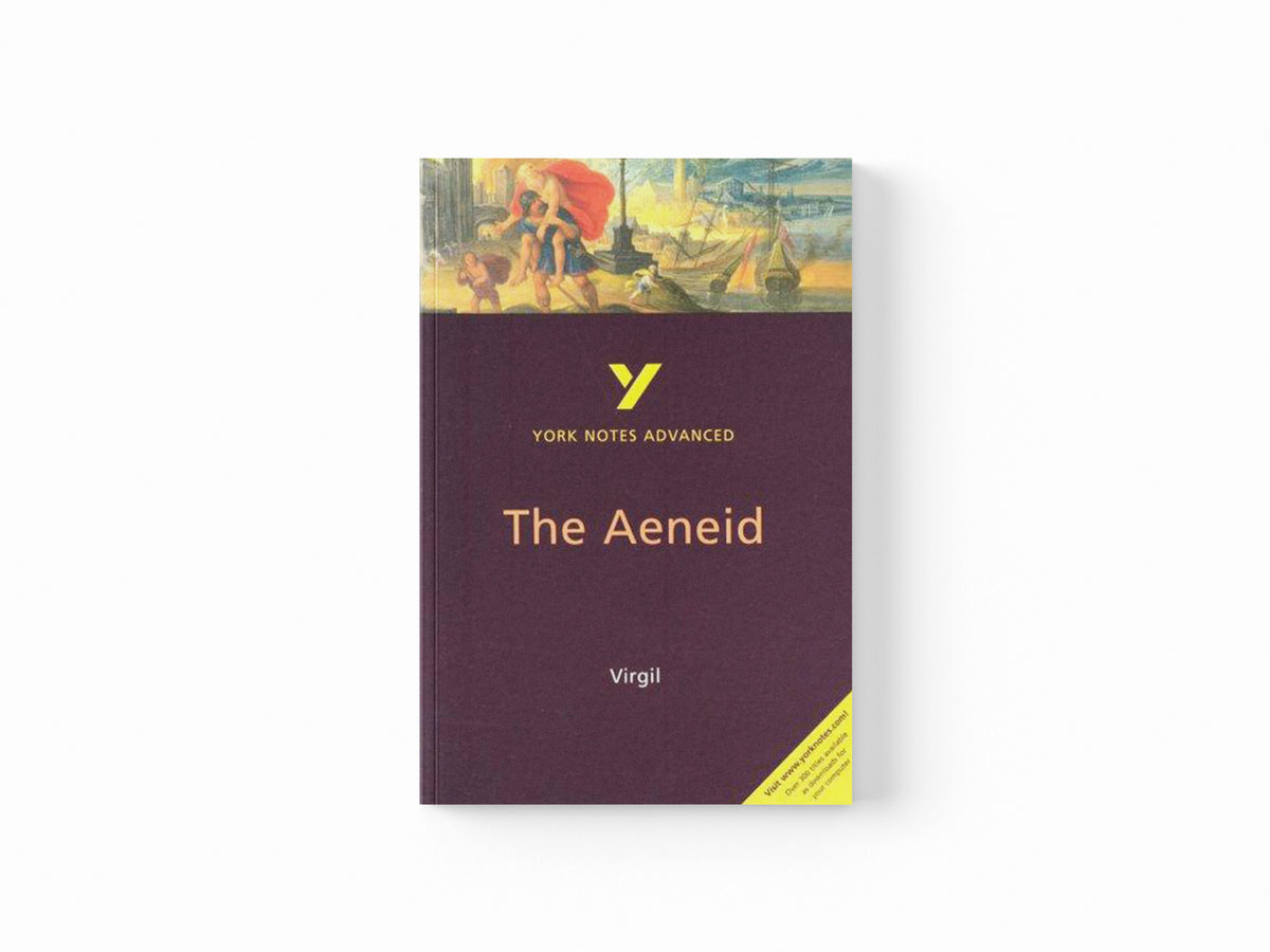 The Aeneid: York Notes Advanced - for 2026, 2027 exams by Robin Sowerby; 9780582431546