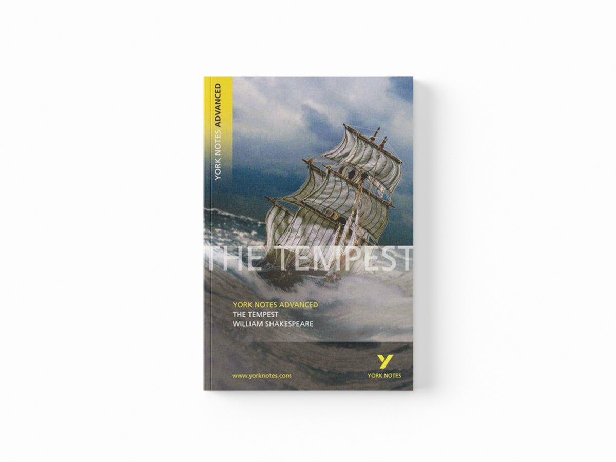 The Tempest (York Notes Advanced) English Literature Study Guide - for 2026, 2027 exams by Loreto Todd; William Shakespeare; 9780582784376