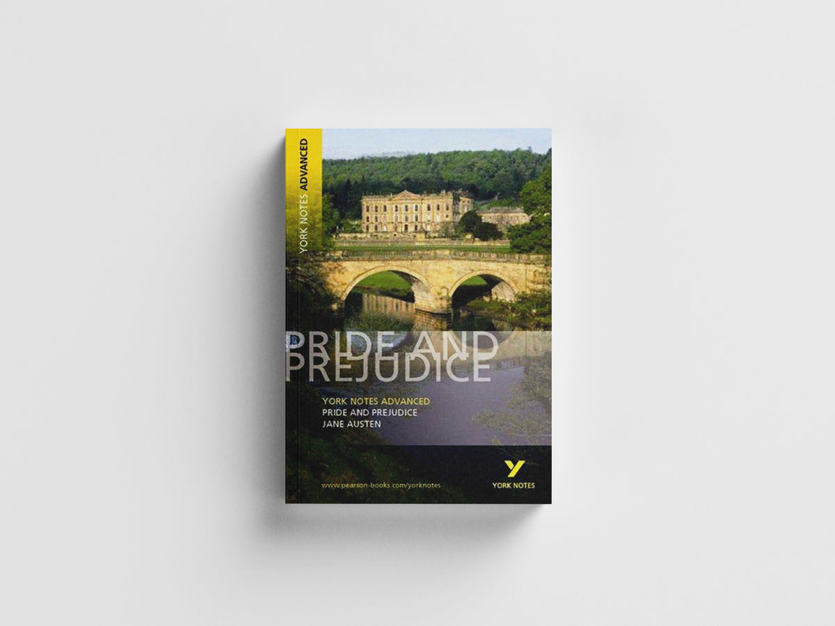 Pride and Prejudice (York Notes Advanced) English Literature Study Guide - for 2026, 2027 exams by Jane Austen; 9780582823068