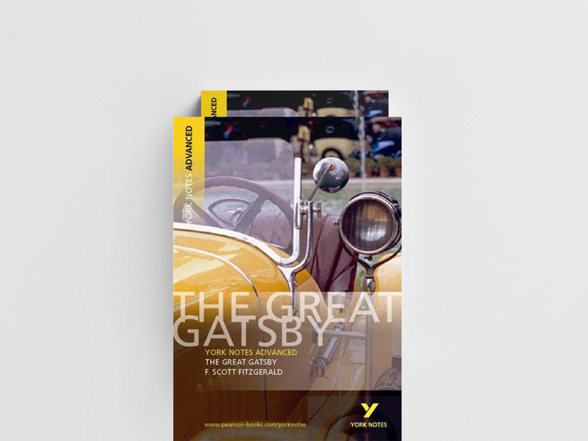 The Great Gatsby: York Notes Advanced - for 2026, 2027 exams by F. Fitzgerald; 9780582823105