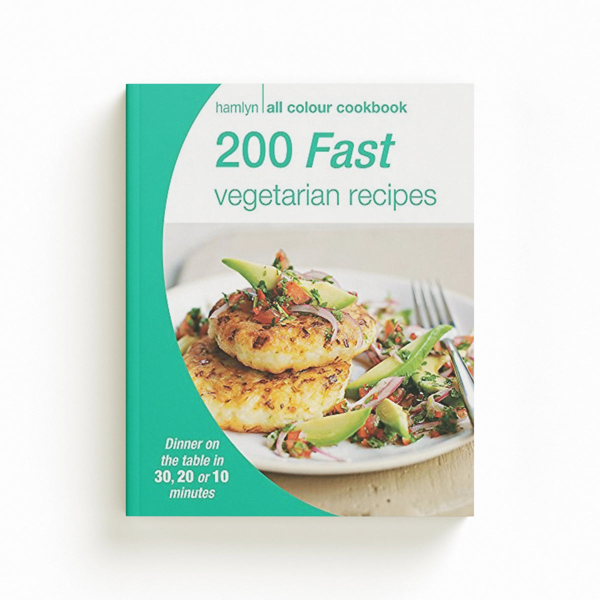 Hamlyn All Colour Cookery: 200 Fast Vegetarian Recipes by Hamlyn; 9780600629047