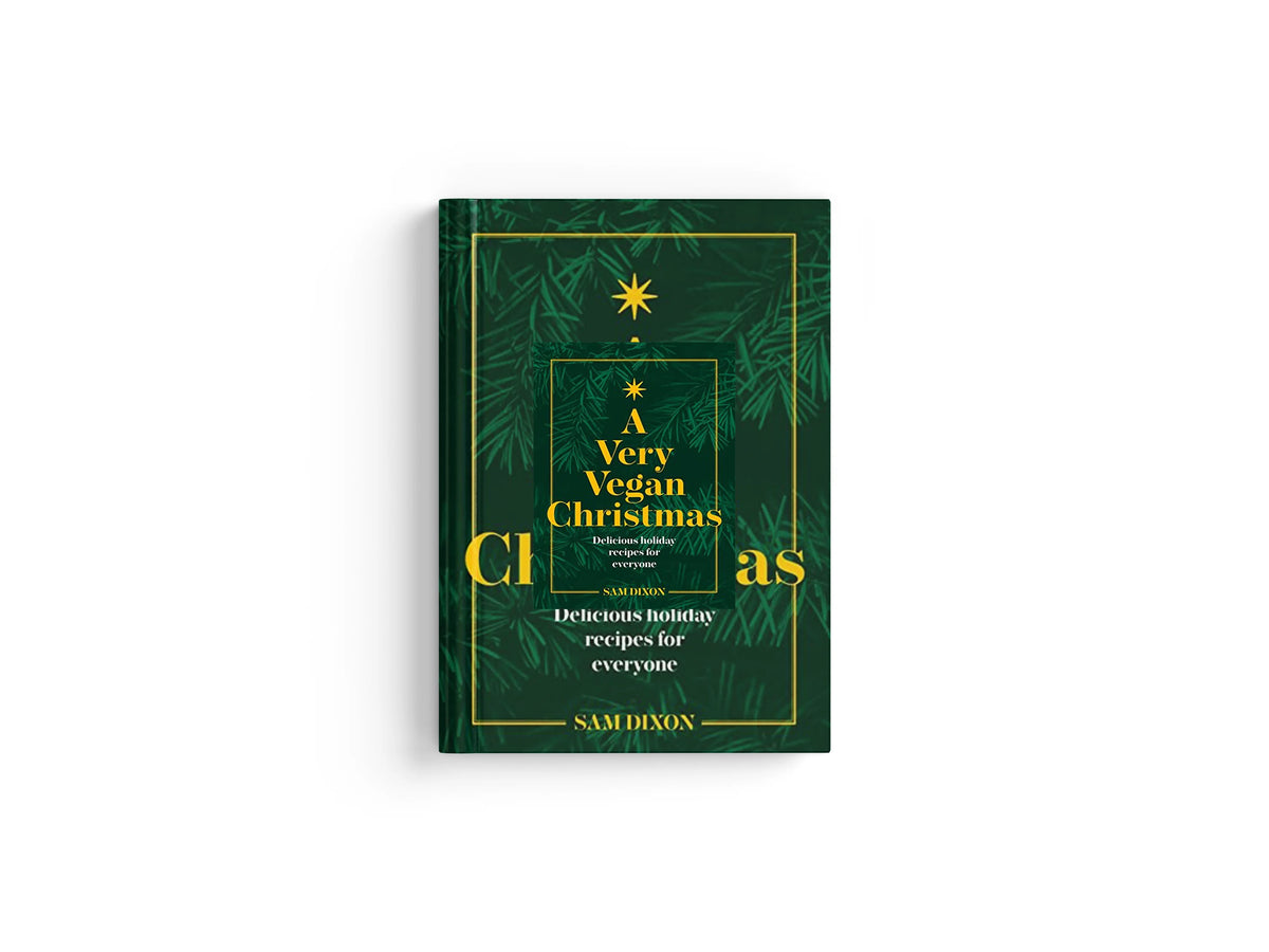 A Very Vegan Christmas by Sam Dixon; 9780600638032