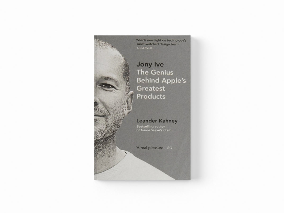 Jony Ive by Leander Kahney; 9780670923243