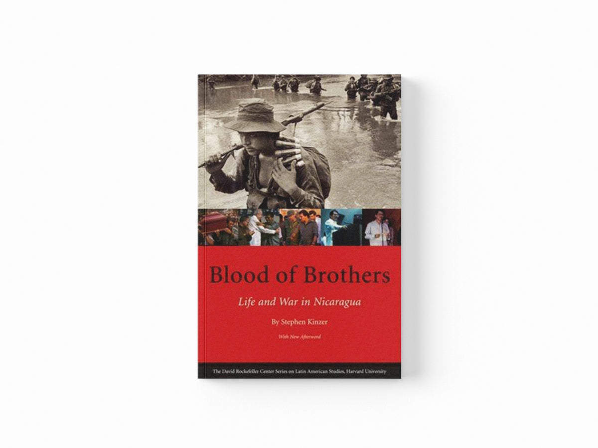 Blood of Brothers by Stephen Kinzer; 9780674025936