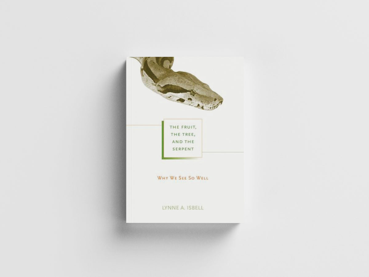 The Fruit, the Tree, and the Serpent by Lynne A. Isbell; 9780674061965